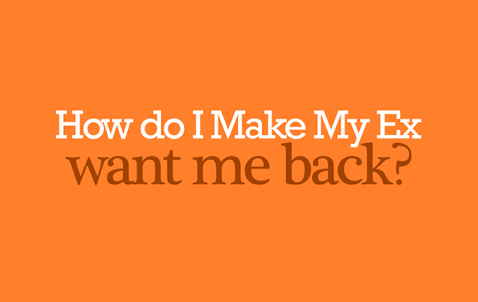 My Ex Want Me Back